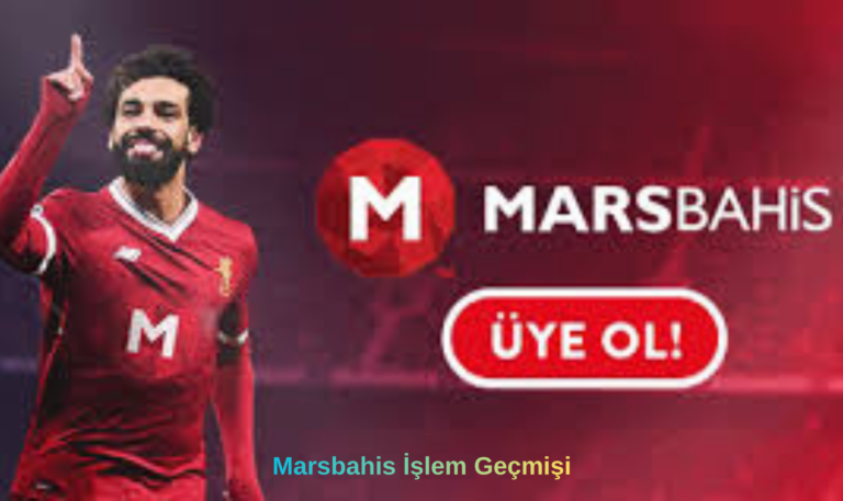 Marsbahis İşlem Geçmişi